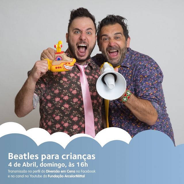  "Beatles para criancas" - Diversão em Cena online ArcelorMittal