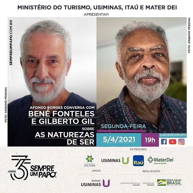 Sempre Um Papo recebe os músicos Gilberto Gil e Bené Fonteles
