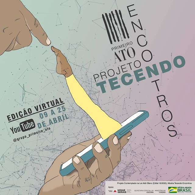 Mostra: Tecendo Encontros - Grupo Primeiro Ato