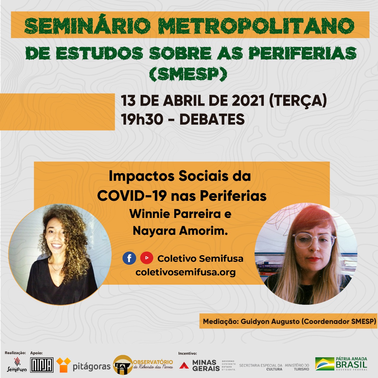 Seminário Metropolitano de Estudos Sobre as Periferias - SMESP 2021 - Online