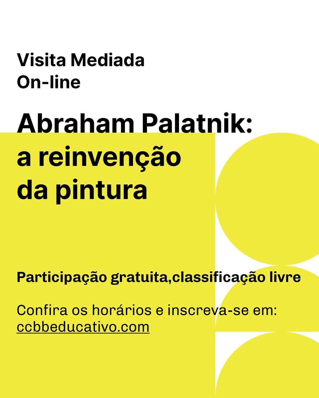 Visita Mediada | Abraham Palatnik: A reinvenção da pintura - CCBB Educativo