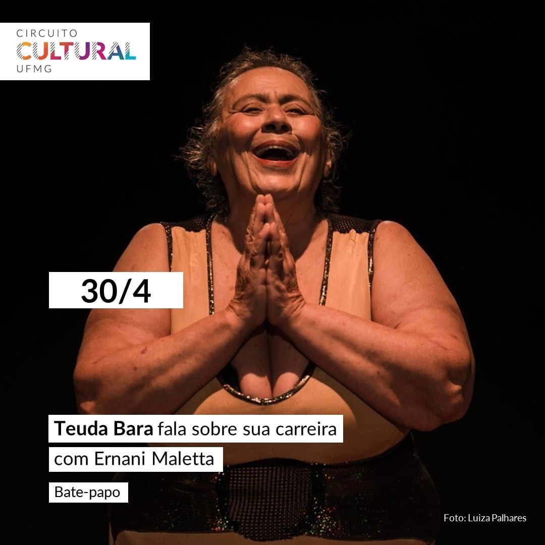  Bate-papo ao vivo | Teuda Bara e Ernani Maletta: Teatro e carreira - Circuito Cultural UFMG