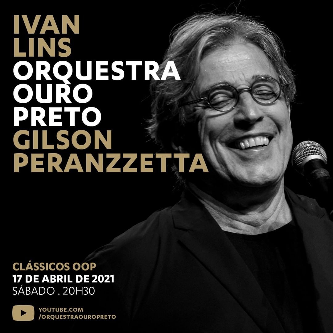 [LIVE] Clássicos OOP: Ivan Lins e Gilson Peranzzetta - Orquestra Ouro Preto