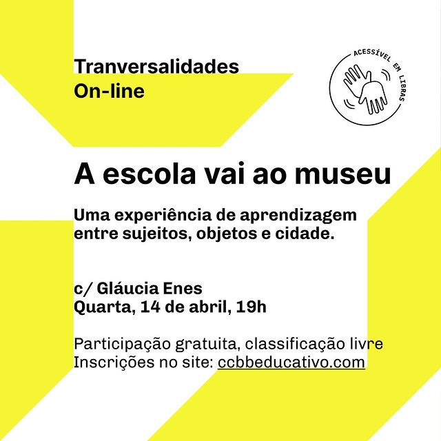 Transversalidades: A escola vai ao museu - CCBB Educativo