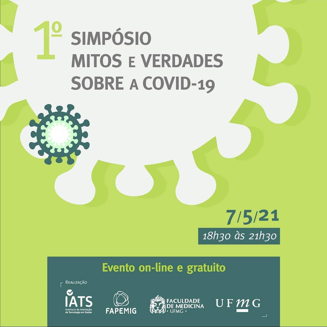 1º Simpósio "Mitos e Verdades sobre a COVID-19" - UFMG