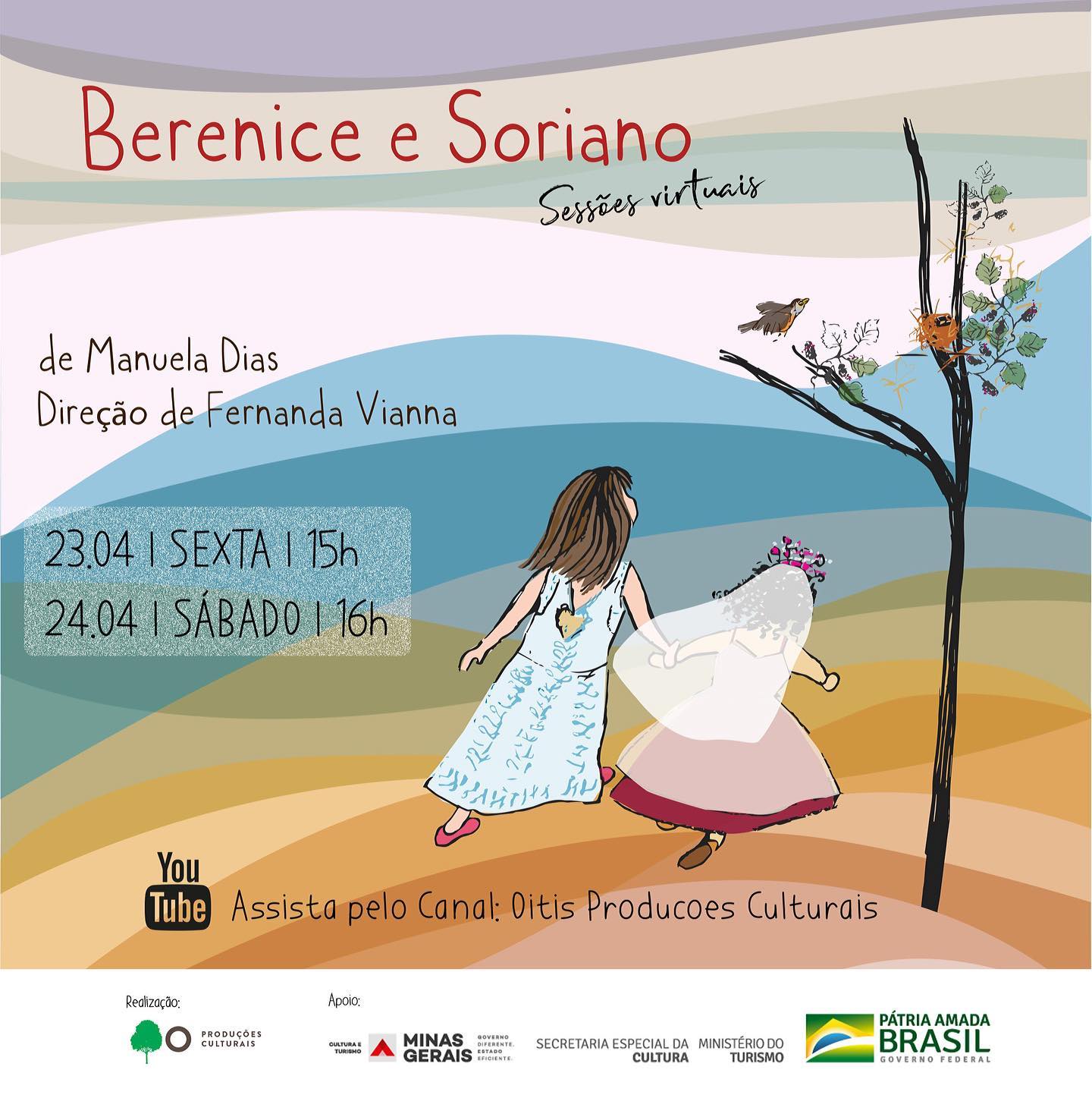 Espetáculo: Berenice e Soriano - Oitis Produções Culturais