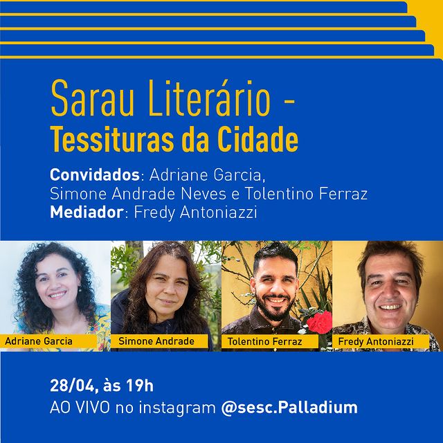 Sarau Literário: Tessituras da Cidade - Sesc Palladium