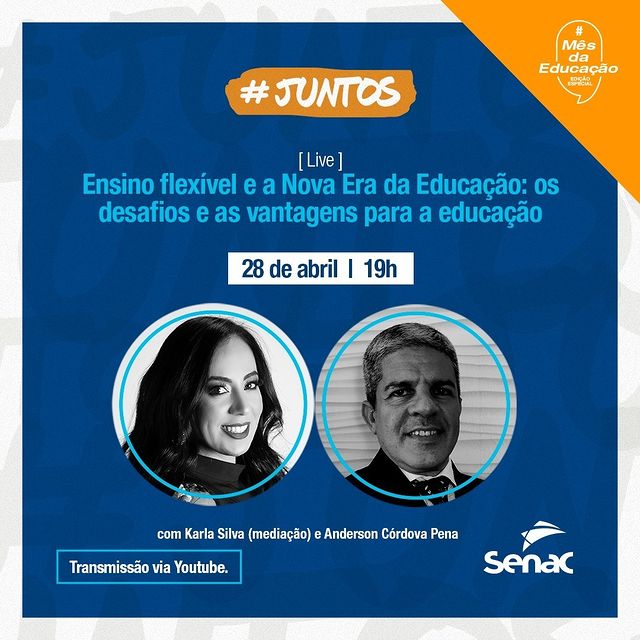 [Live] "Ensino flexível e a Nova Era da Educação" - Senac Minas