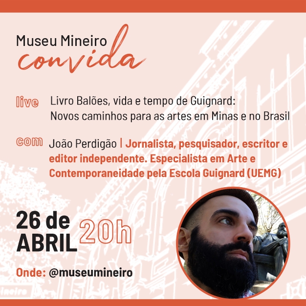 2ª Edição do “Museu Mineiro Convida”