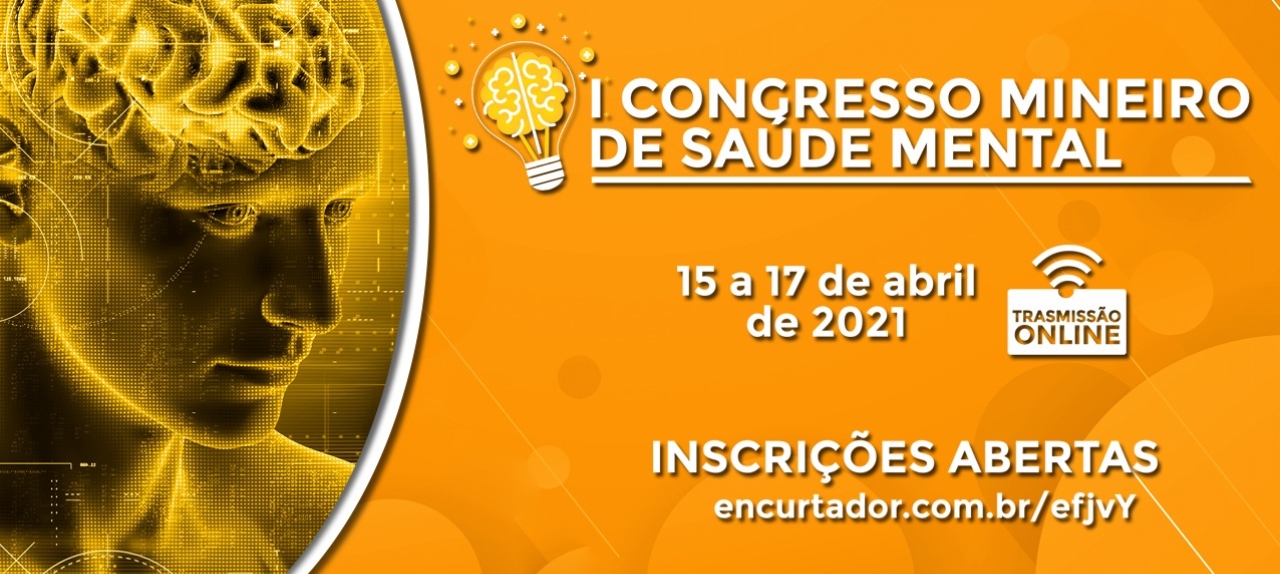 I Congresso Mineiro de Saúde Mental 2021 - Online