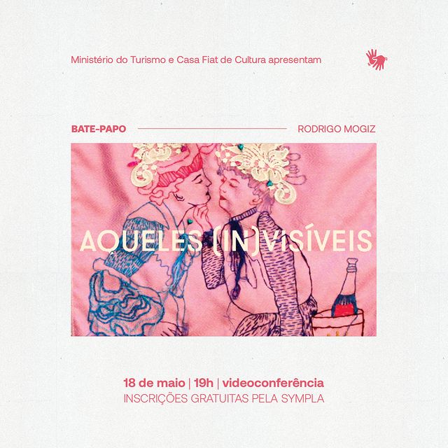 Bate-papo: Inauguração Aqueles (In)visíveis - Casa Fiat de Cultura