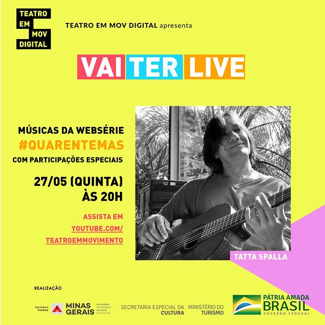 Vai ter Live: Músicas da Websérie Quarentemas - Teatro em Movimento