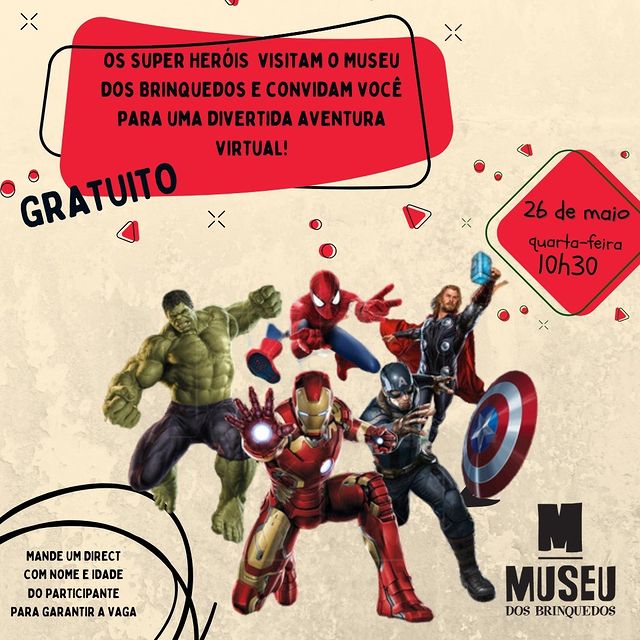 "Super Heróis" - Museu dos Brinquedos