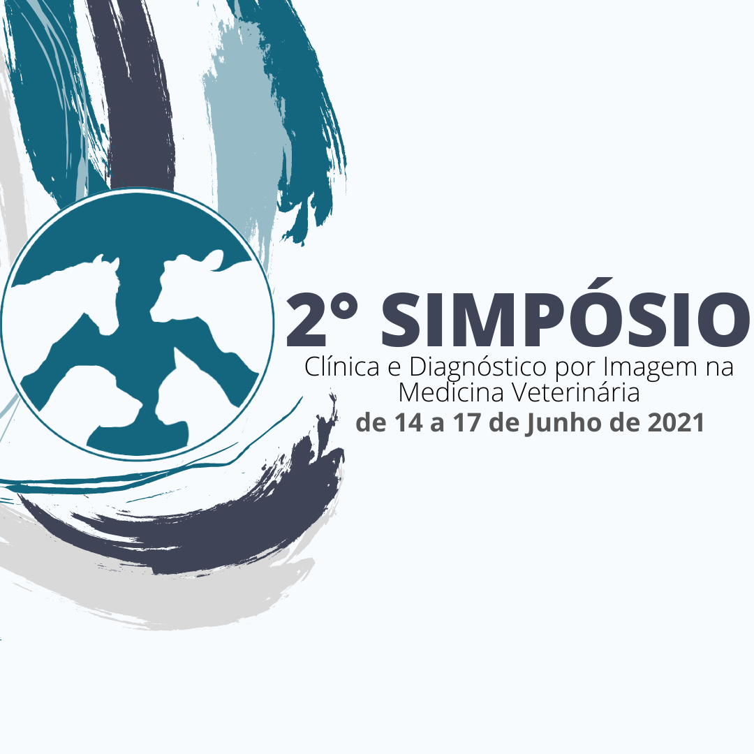2º SIMPÓSIO: Clínica e Diagnóstico por Imagem na Medicina Veterinária 2021 - Online