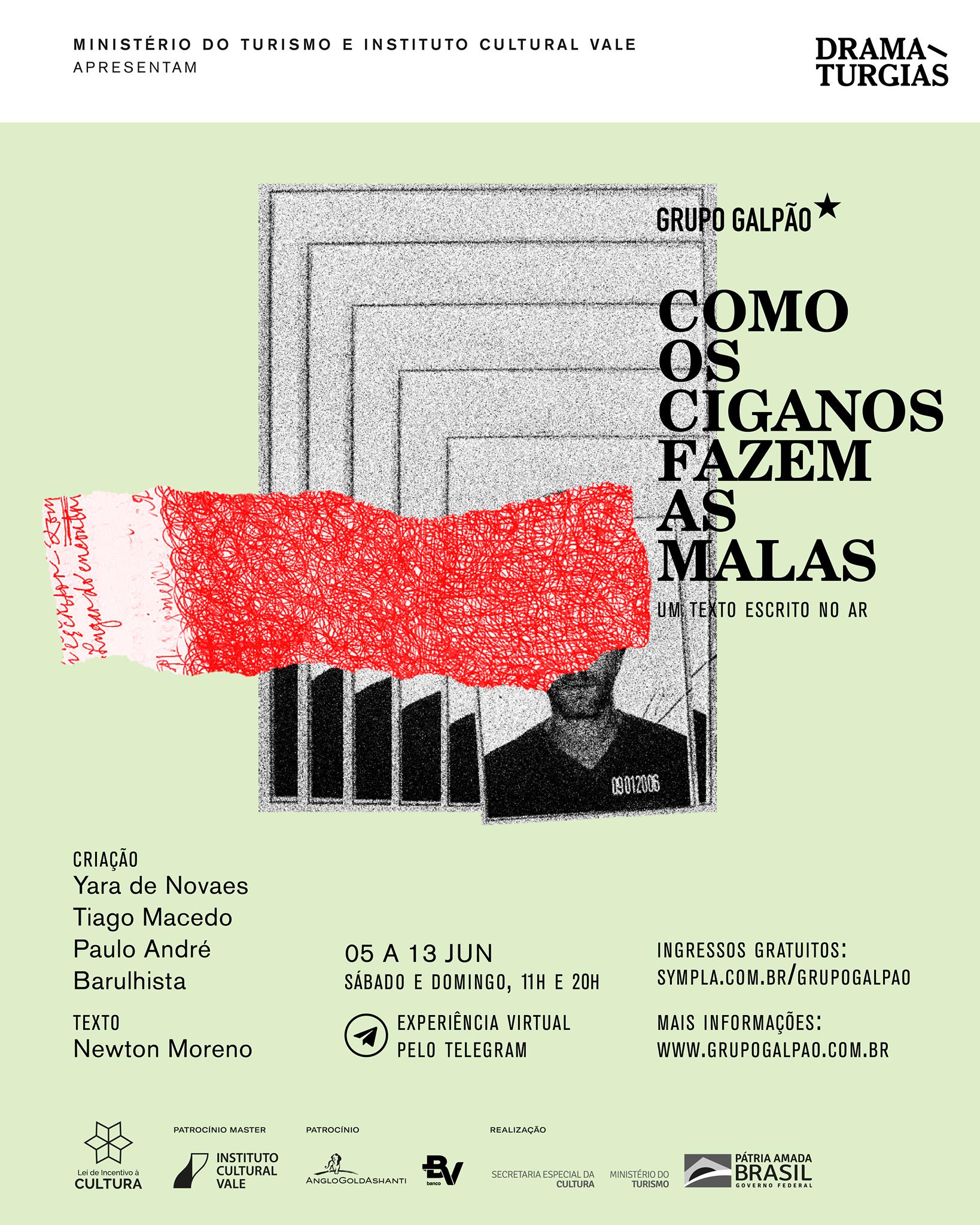 Como os Ciganos Fazem as Malas - Grupo Galpão