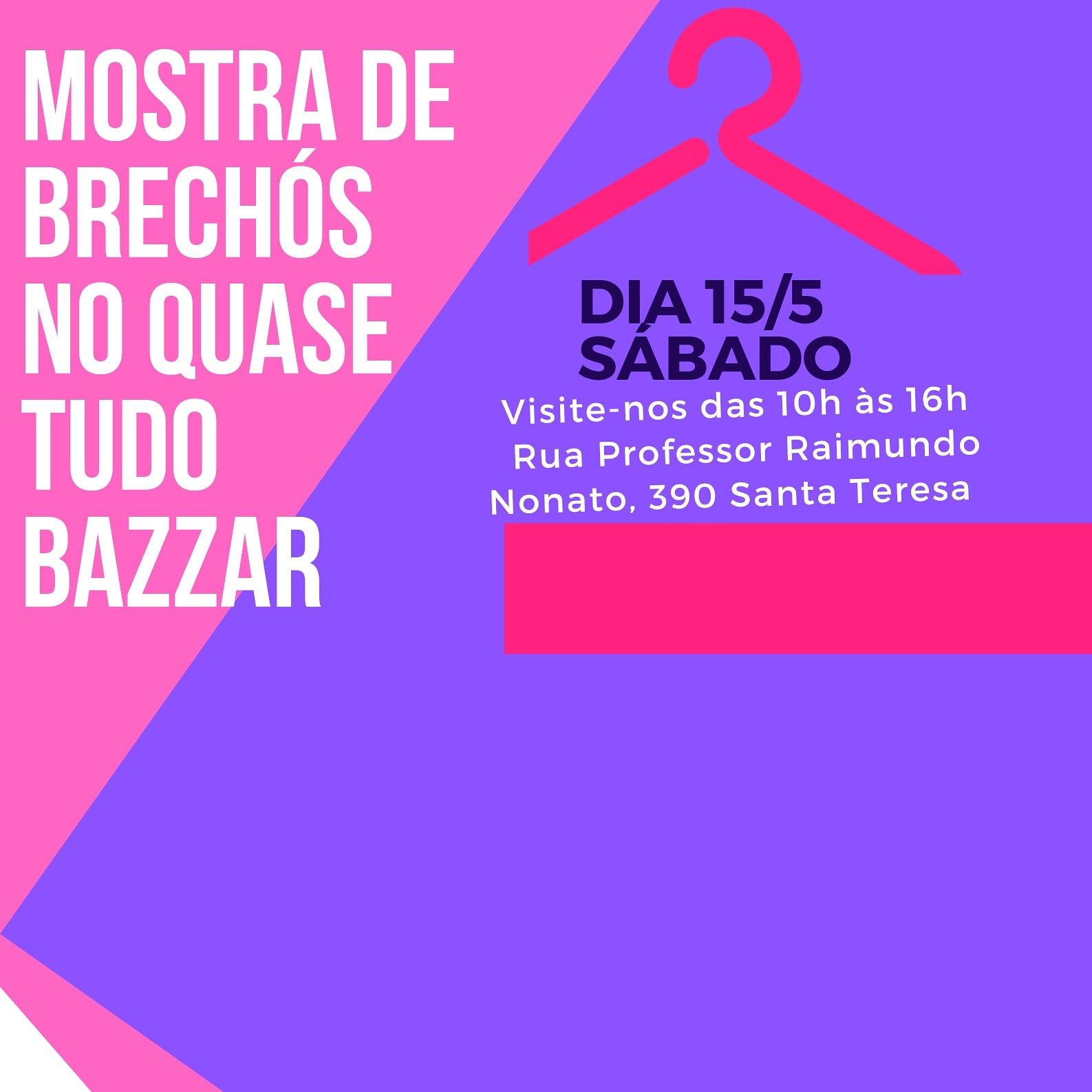 Reprodução oficial "Mostra de Brechós" - Quase Tudo Bazzar