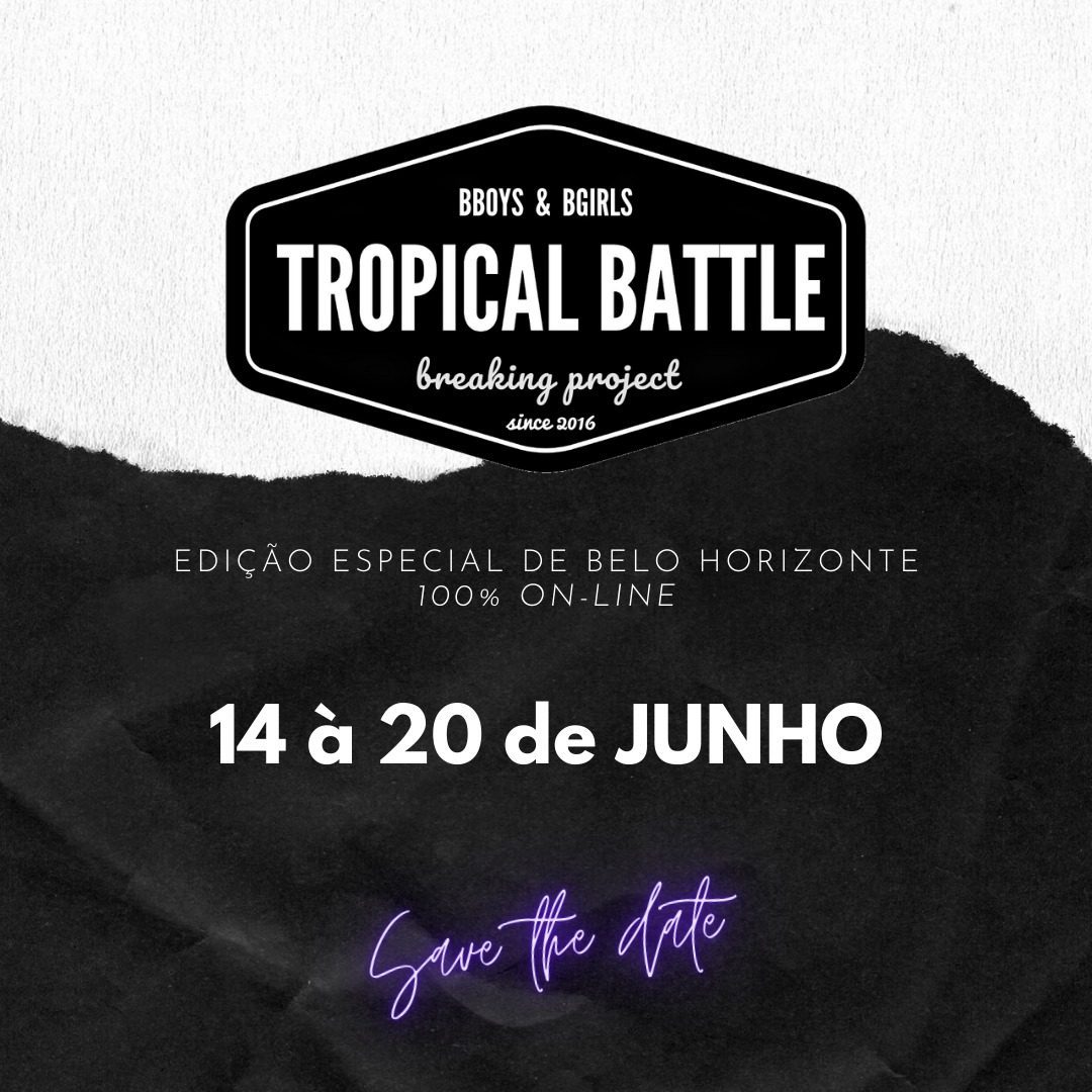 Clima de Hip Hop: 1ª Eliminatória estadual da Tropical Battle