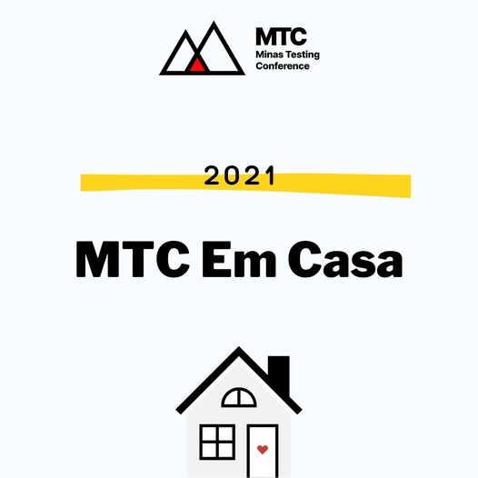 Minas Testing Conference - Em casa 2021 