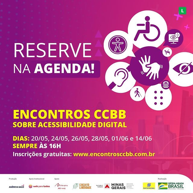 Reprodução: Instagram Seminário online: "Encontros CCBB sobre Acessibilidade Digital"