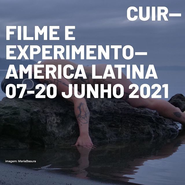 Mostra: "CUIR – FILME E EXPERIMENTO – AMÉRICA LATINA" 