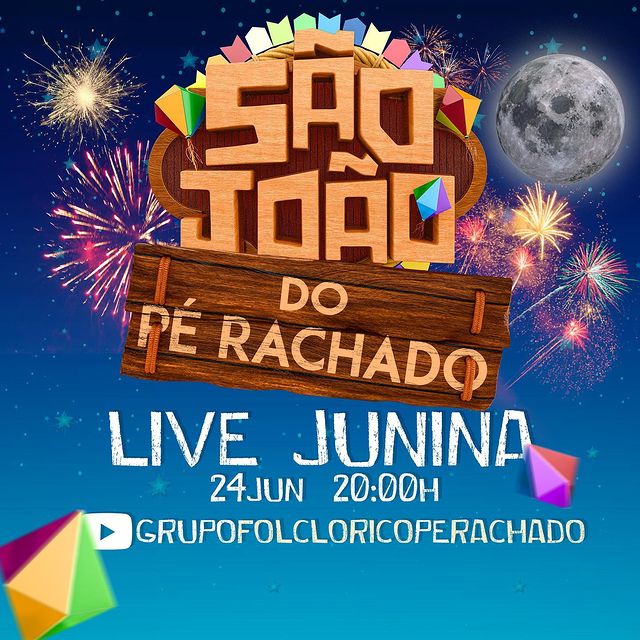 Live Junina: São João do Pé rachado!