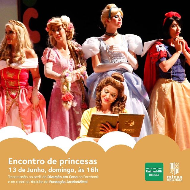 Diversão em Cena AcerlorMittal - Espetáculo: "Encontro de princesas"