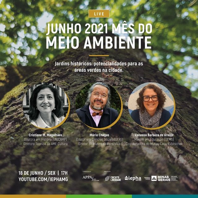 Webinário: "Jardins históricos, potencialidades para as áreas verdes na cidade" - IEPHA MG