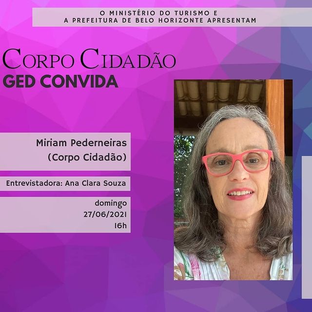 Corpo Cidadão GED convida Miriam Pederneiras