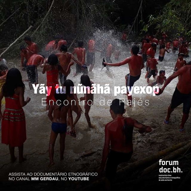 Exibição | Yãy tu nũnãhã payexop: encontro de pajés - MM Gerdau