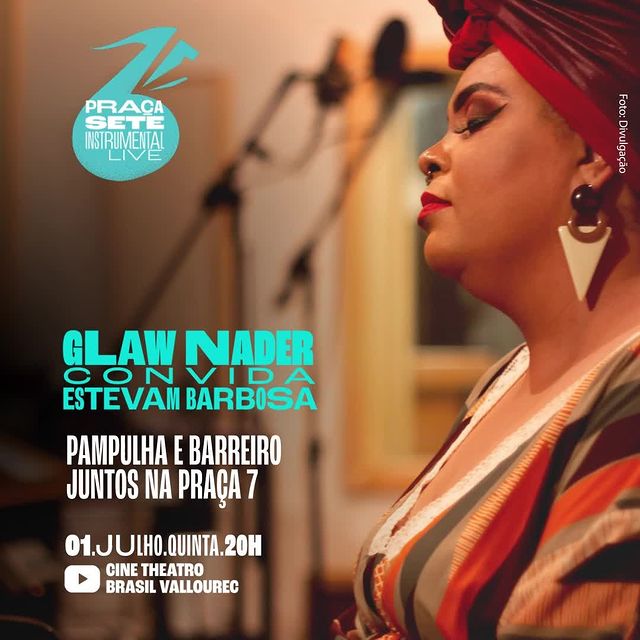 "Glaw Nader convida Estevan Barbosa" - Praça Sete Instrumental