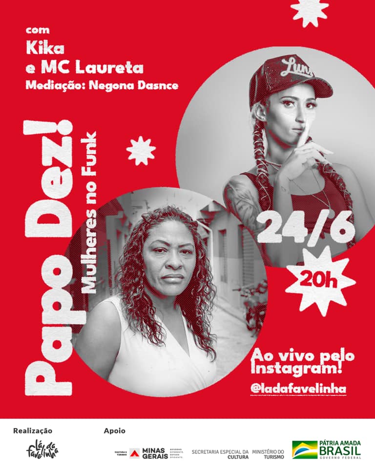 Papo Dez! "Mulheres no Funk" - Lá da Favelinha