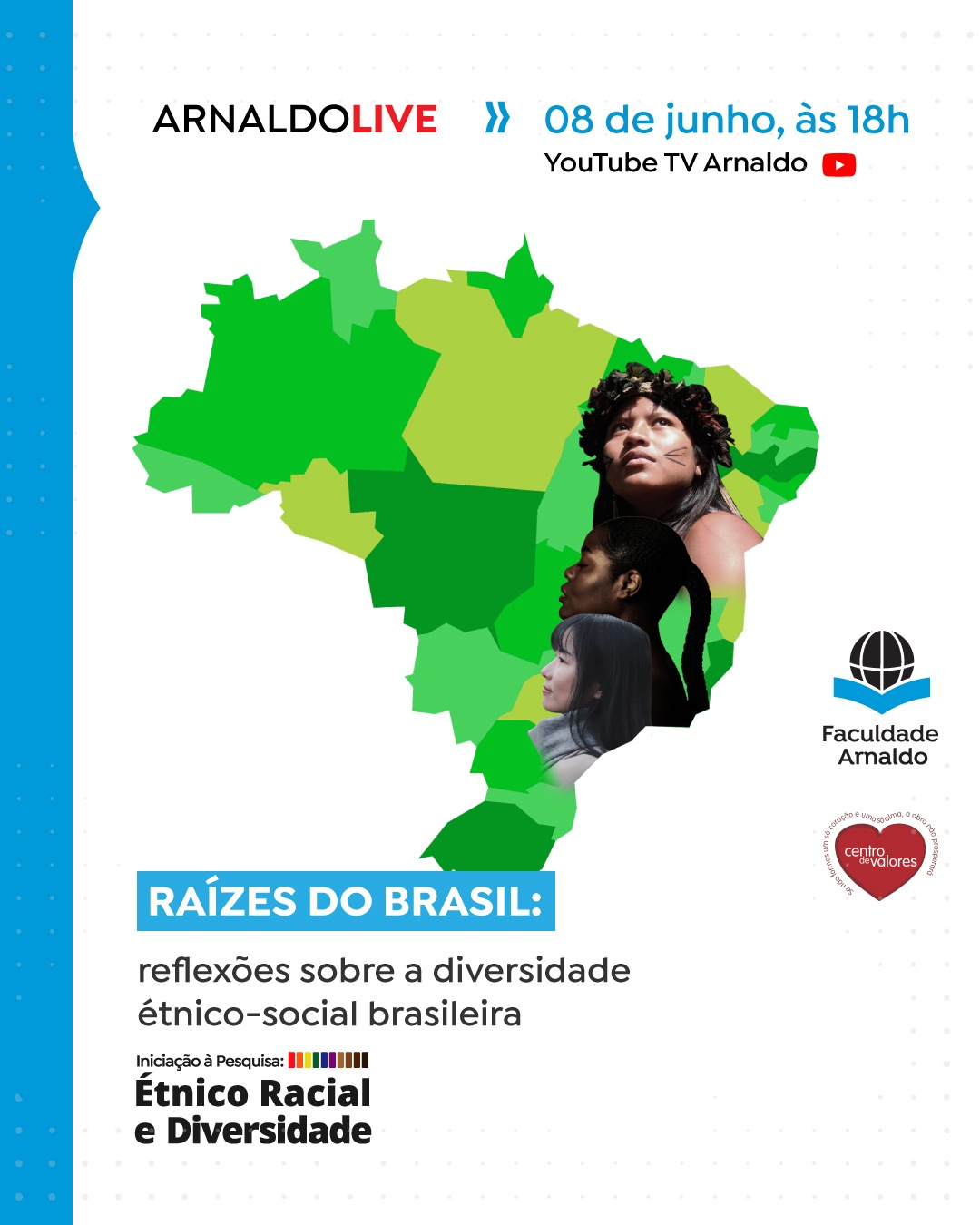 [Live] Raízes do Brasil: reflexões sobre a diversidade étnico-social brasileira.