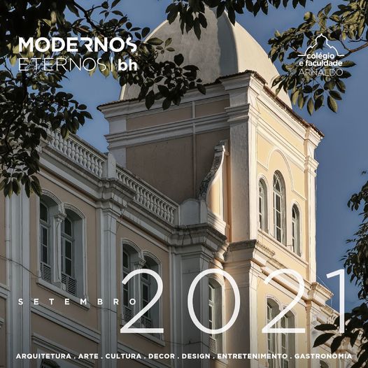 Mostra Modernos Eternos BH | Edição 2021 - Colégio e Faculdade Arnaldo