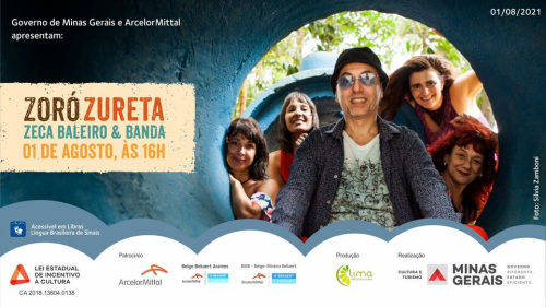 Espetáculo: "Zoró Zureta - Zeca Baleiro & Banda" - Diversão em Cena ArcelorMittal