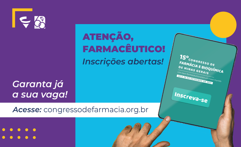 15º Congresso de Farmácia e Bioquímica de Minas Gerais 2021 - Online 