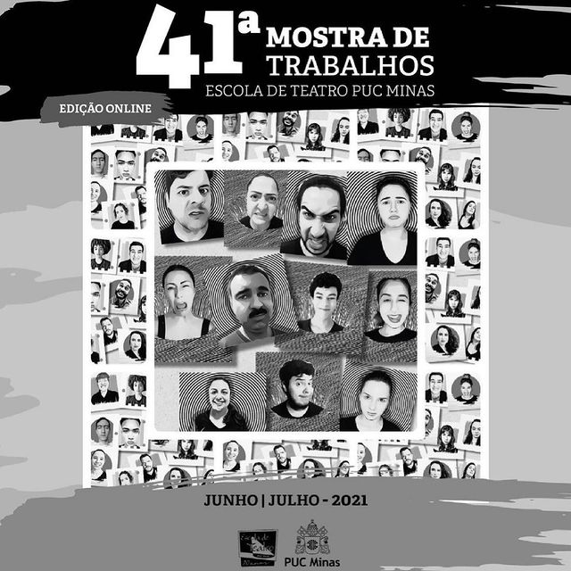 41ª Mostra de Trabalhos - Escola de Teatro PUC Minas