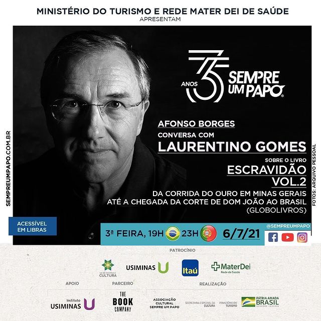 Sempre Um Papo recebe Laurentino Gomes