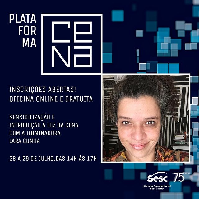 Oficina "Sensibilização e introdução à luz da cena" com a iluminadora Lara Cunha - SESC MG
