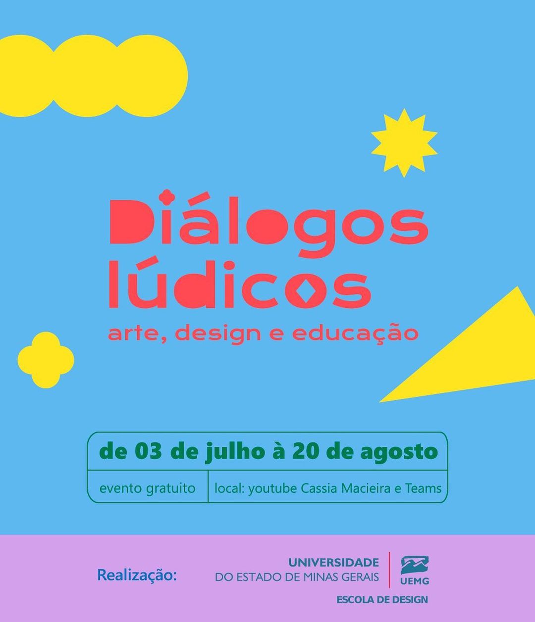 Diálogos lúdicos: arte, design e educação - UEMG