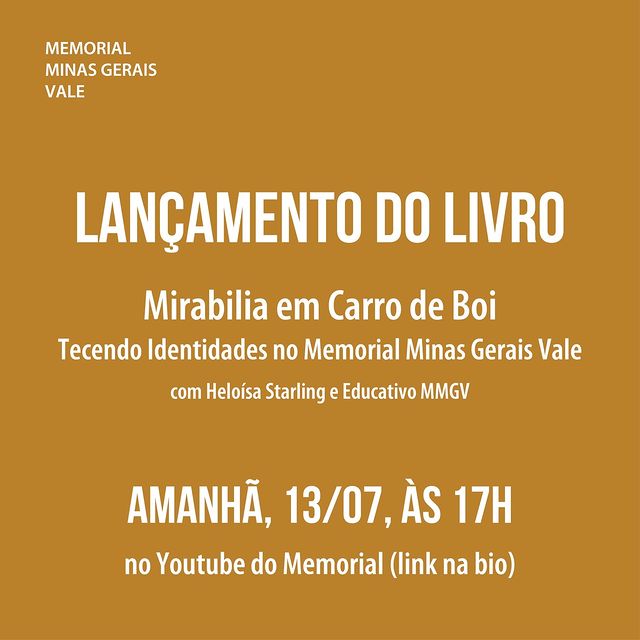 Divulgação/Instagram Live: Lançamento do livro “Mirabilia em Carro de Boi" - Memorial Minas Gerais Vale