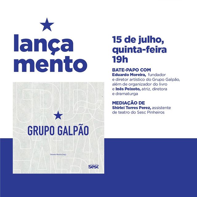 Reprodução: Instagram Lançamento livro “Grupo Galpão: tempos de viver e de contar”