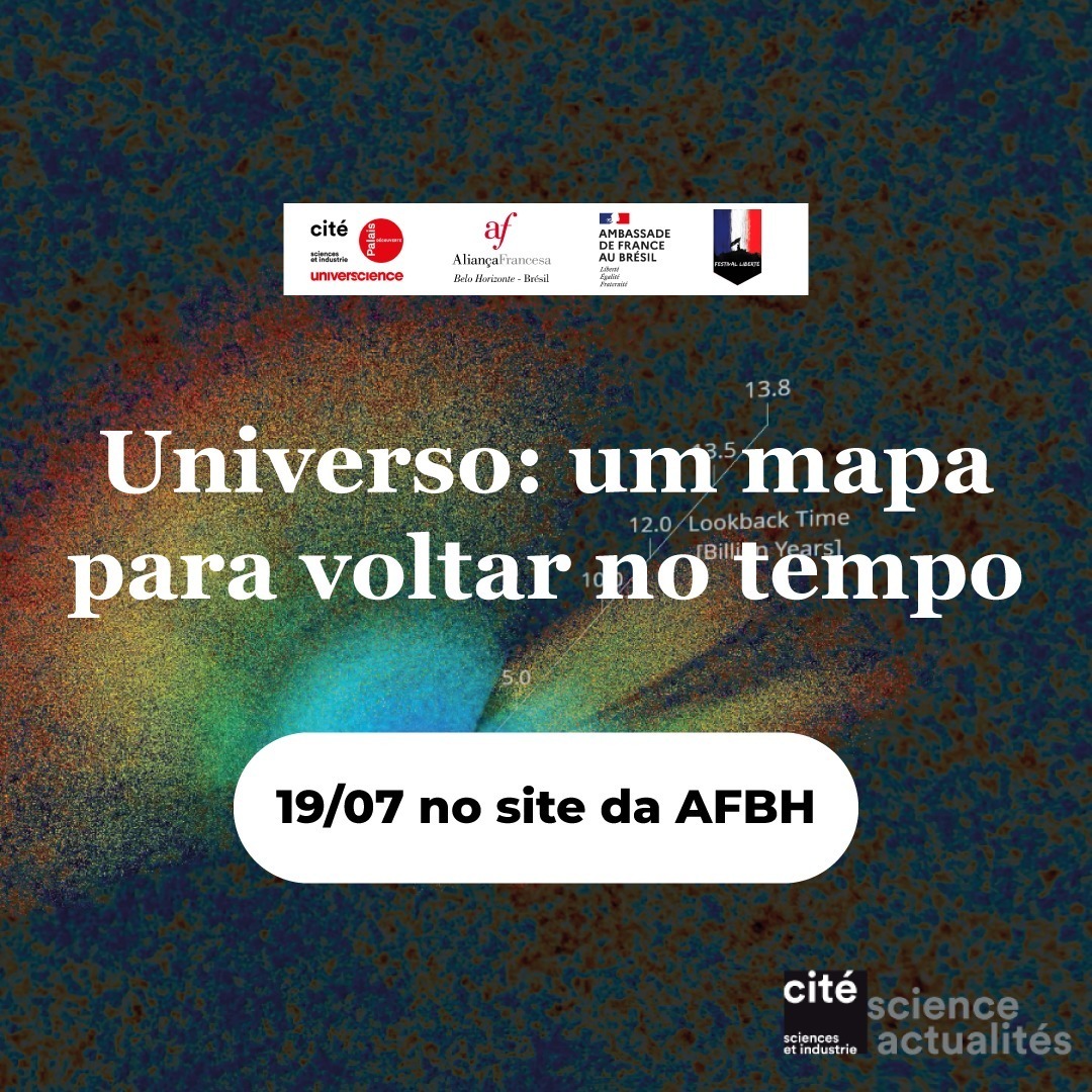 Exposição virtual | Universo: um mapa para voltar no tempo - Aliança Francesa de BH
