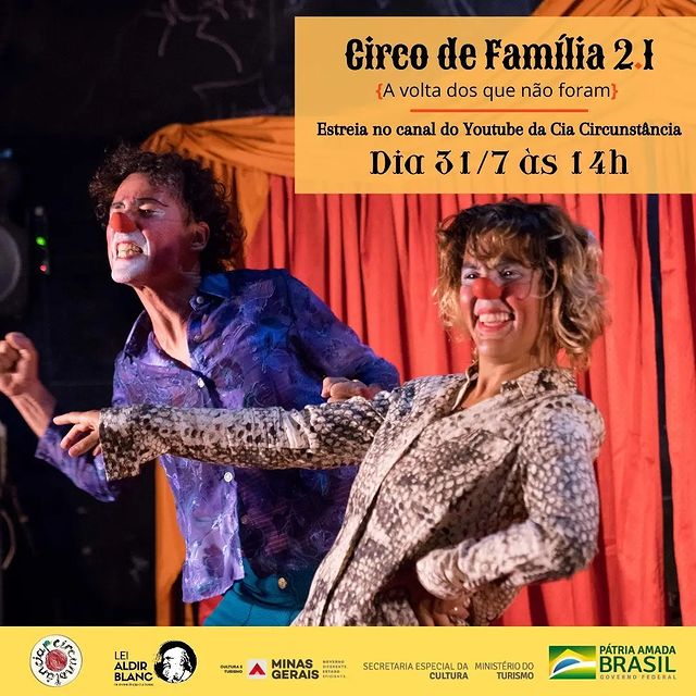 "Circo da Família 2.1: A volta dos que não foram" - Cia Circuntância