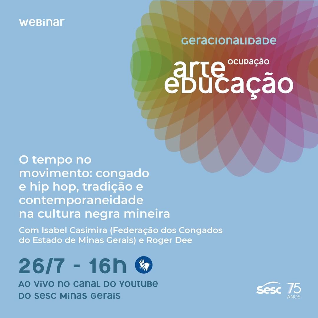 Divulgação/Instagram Webinar: O tempo no movimento: congado e hip hop, tradição e contemporaneidade na cultura negra mineira