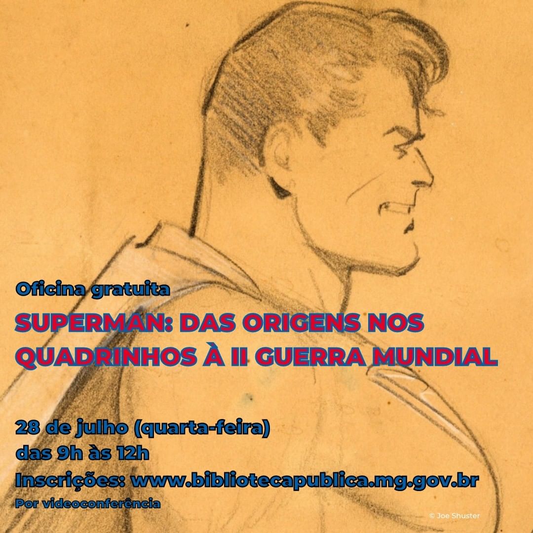 Divulgação/Instagram Oficina | Superman: das origens nos quadrinhos à II Guerra Mundial - Biblioteca Estadual