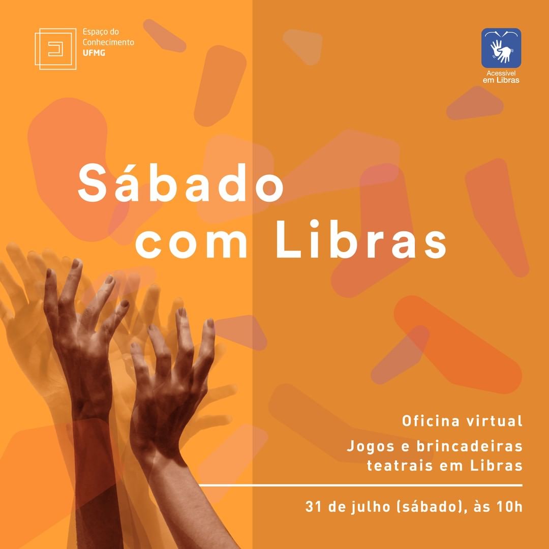 Divulgação/Instagram Sábado com Libras: "Oficina virtual" - Espaço do Conhecimento UFMG