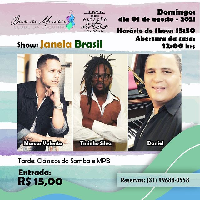 Tarde Clássicos do Samba e MPB: Show Janela Brasil - Bar do Museu Clube da Esquina