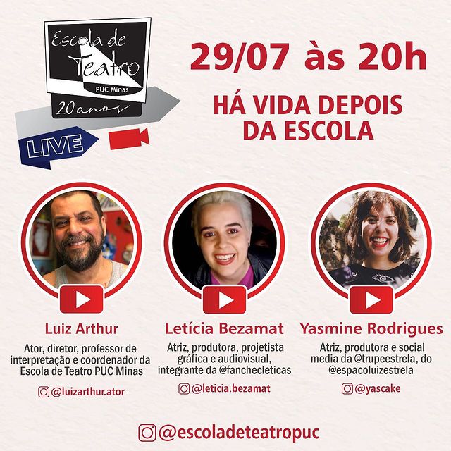 Live "Há vida depois da escola" - Escola de Teatro PUC Minas