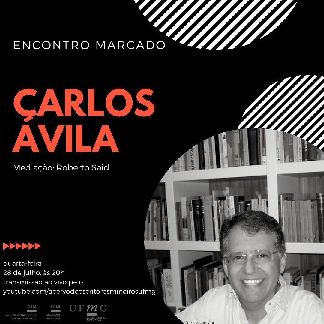 Encontro Marcado com Carlos Ávila - Acervo de Escritores Mineiros