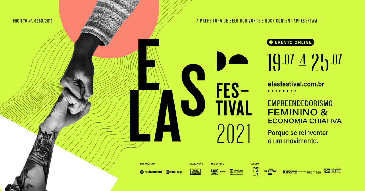 2ª edição do ELAS Festival 2021 - “Economia Criativa e o Empreendedorismo Feminino” - Online